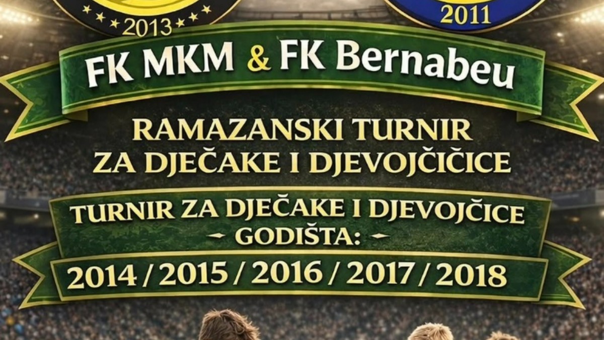 RAMAZANSKI TURNIR ZA DJEČAKE I DJEVOJČICE
