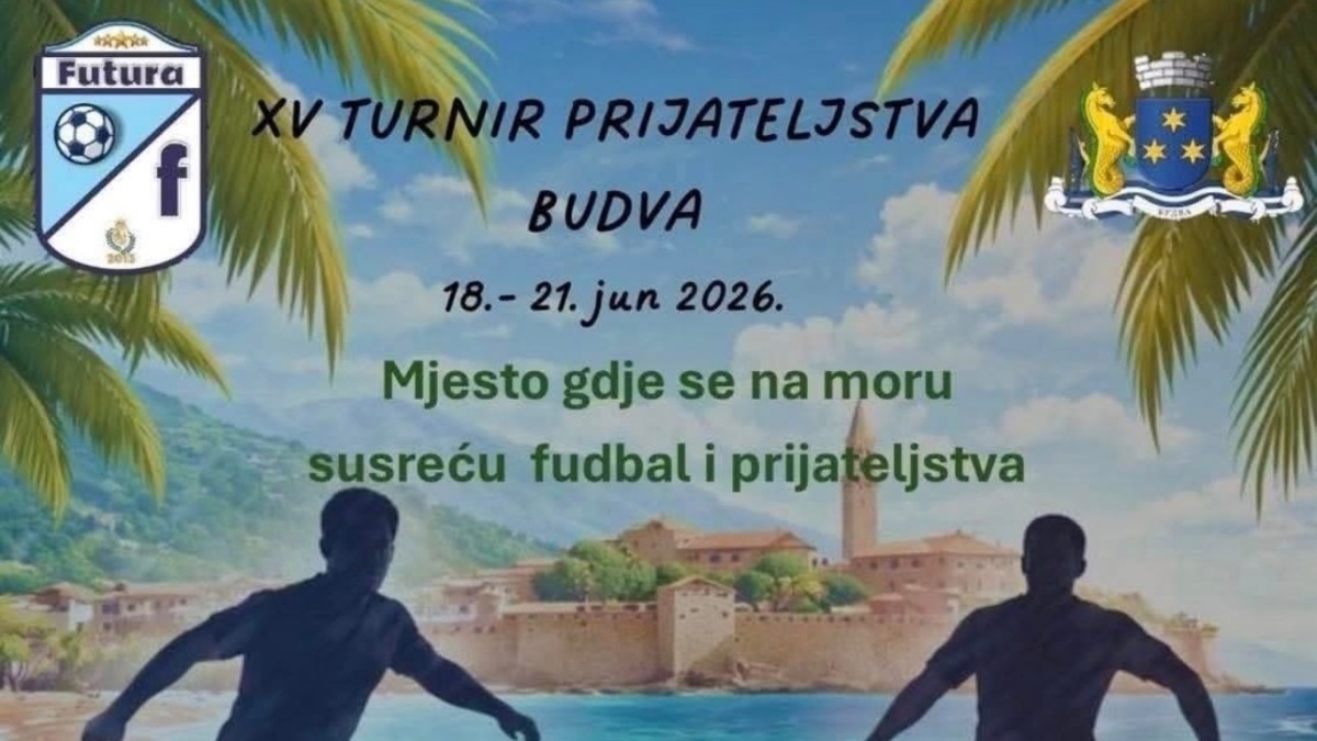 XV TURNIR PRIJATELJSTVA BUDVA